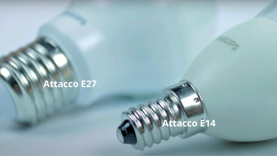 Cosa significa attacco E27 e E14 per le lampadine? Quale scegliere?